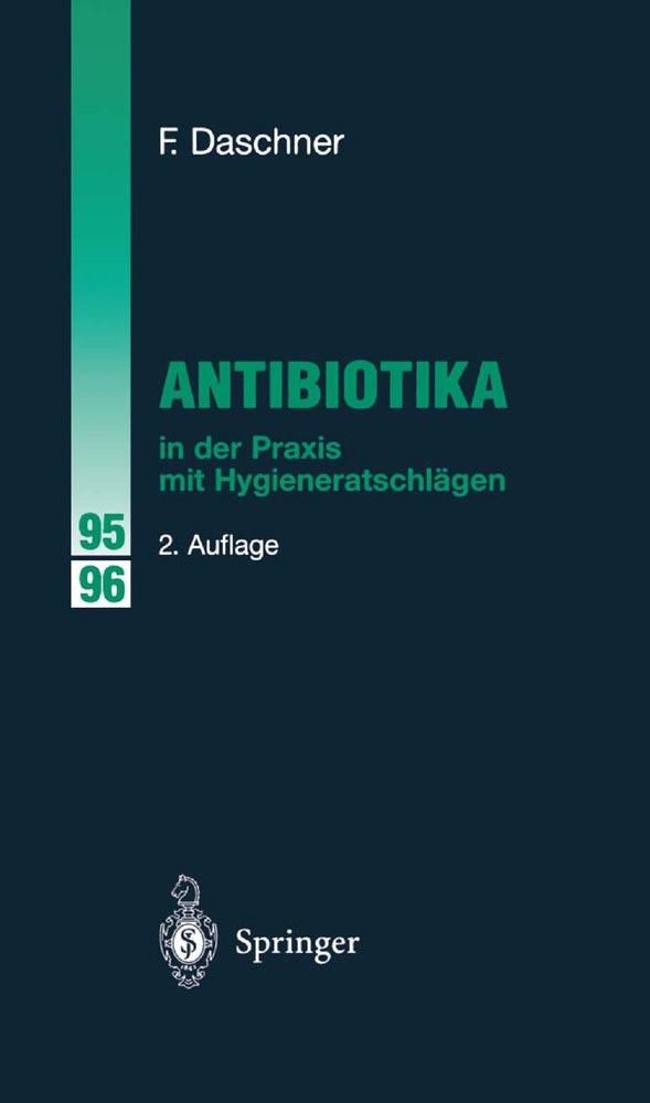 Antibiotika in der Praxis mit Hygieneratschlägen