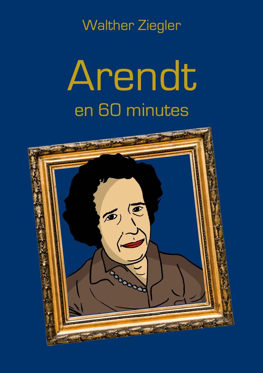 Arendt en 60 minutes