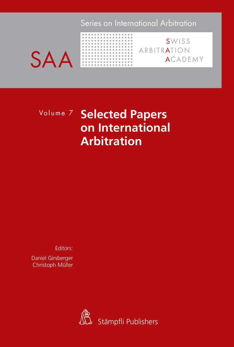 Selected Papers on International Arbitration