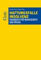 Haftungsfalle Insolvenz