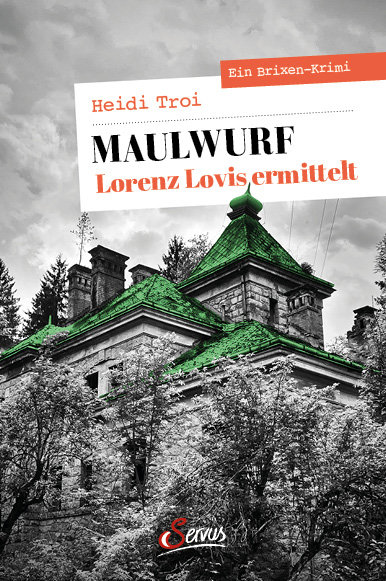 Maulwurf. Lorenz Lovis ermittelt