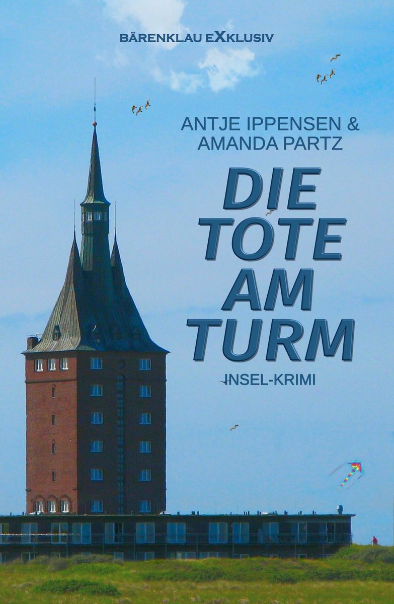 Die Tote am Turm - Ein Insel-Krimi