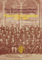 Das Hofopernorchester als Konzertorchester. Wiener Philharmoniker 1842-1864