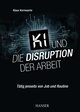 KI und die Disruption der Arbeit