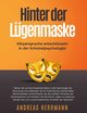 Hinter der Lügenmaske: Körpersprache entschlüsseln in der Kriminalpsychologie!