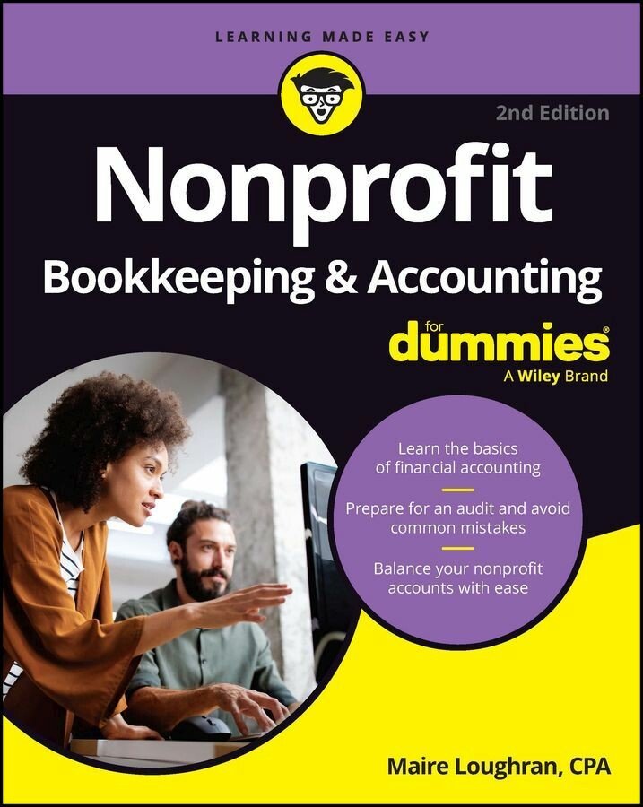 Nonprofit Bookkeeping & Accounting For Dummies