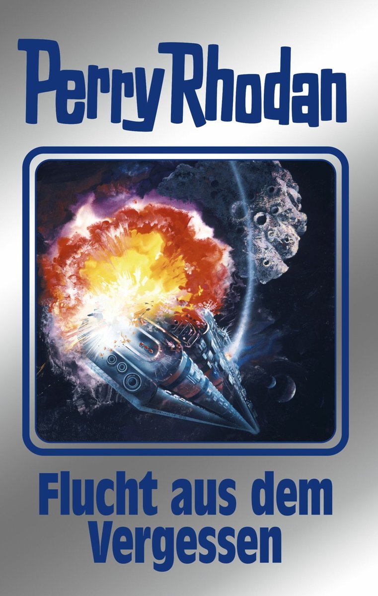 Perry Rhodan 163: Flucht aus dem Vergessen (Silberband)