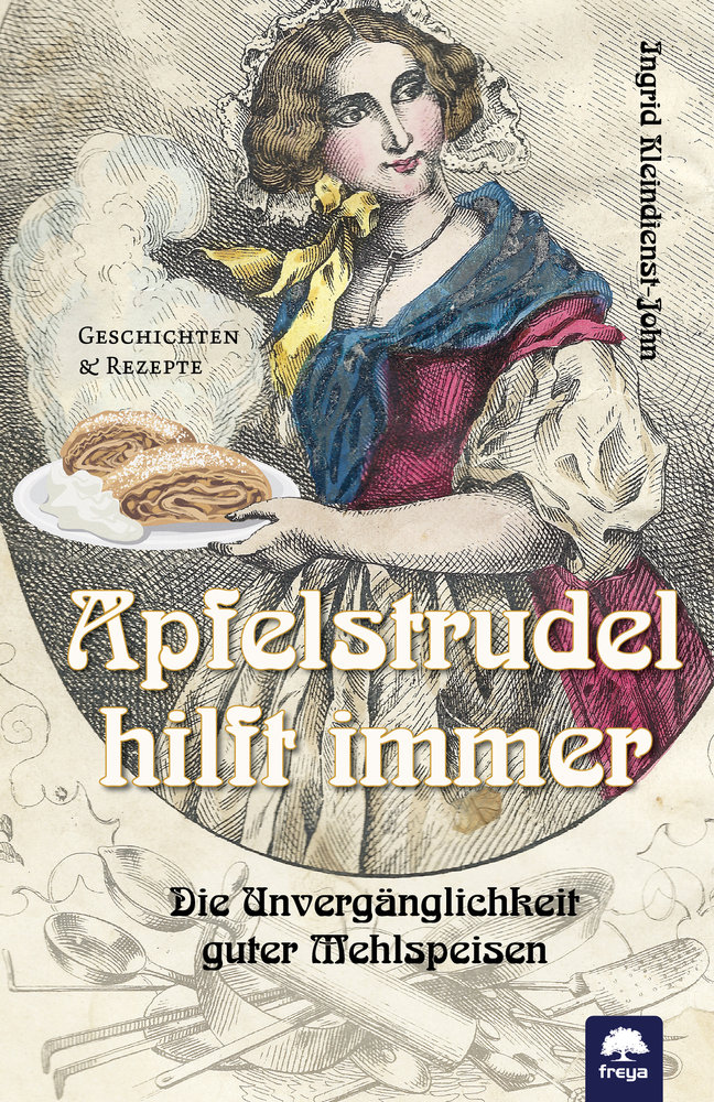 Apfelstrudel hilft immer