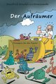 DER AUFRÄUMER