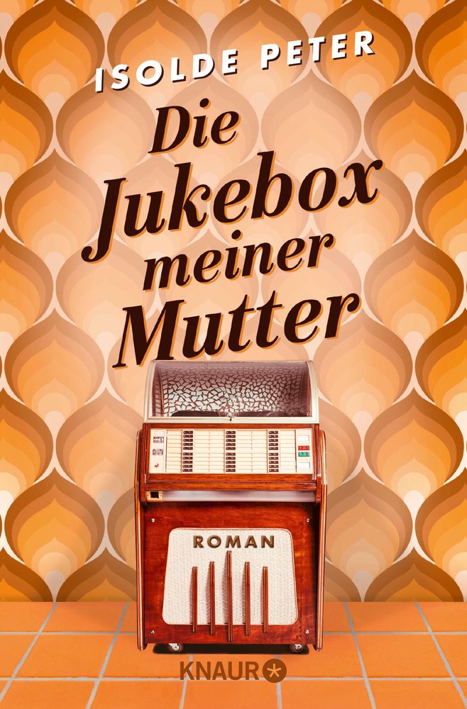 Die Jukebox meiner Mutter