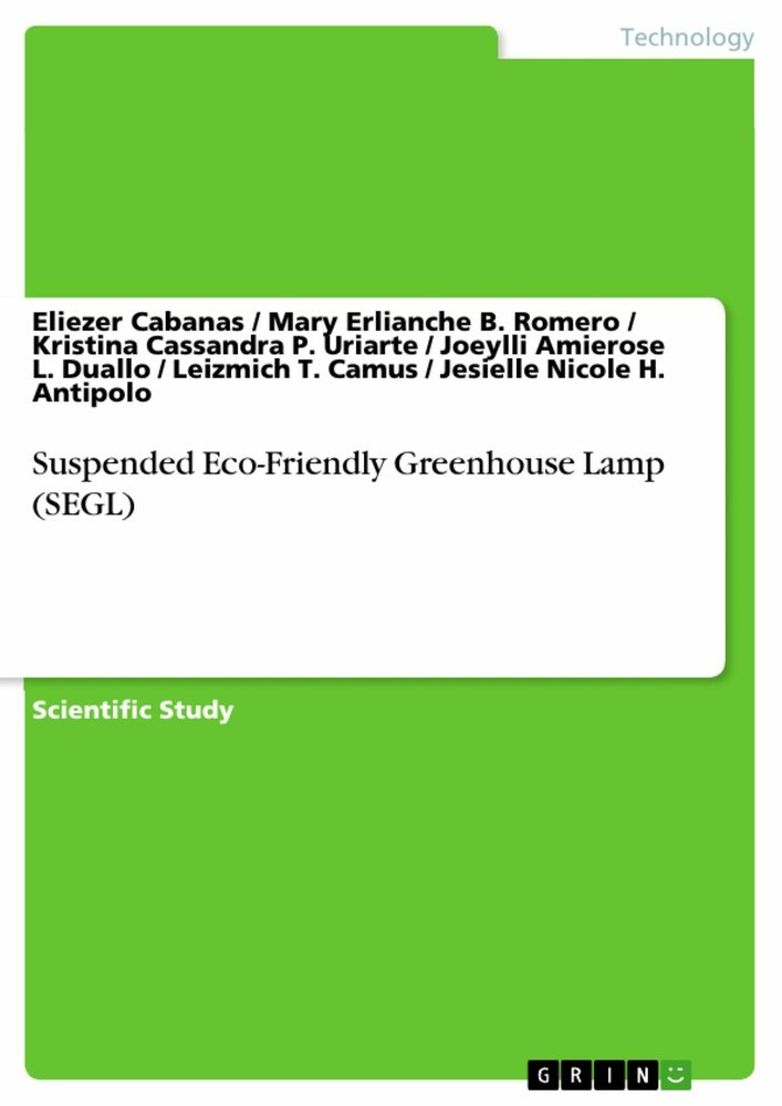 Suspended Eco-Friendly Greenhouse Lamp (SEGL)