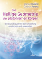 Die Heilige Geometrie der platonischen Körper