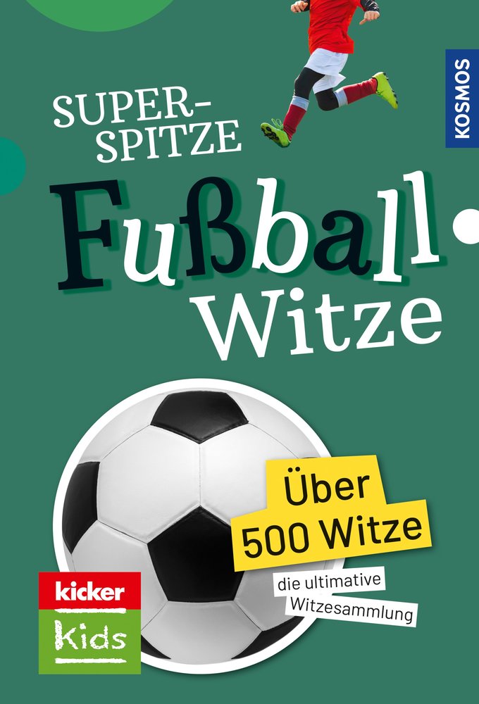 Superspitze Fußballwitze.