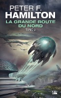 La Grande Route du Nord, T2 : La Grande Route du Nord