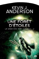 La Saga des Sept Soleils, T2 : Une forêt d'étoiles