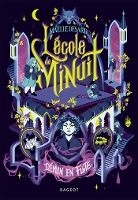 L'école de minuit - Tome 2, Démon en fuite