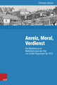 Anreiz, Moral, Verdienst