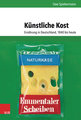 Künstliche Kost