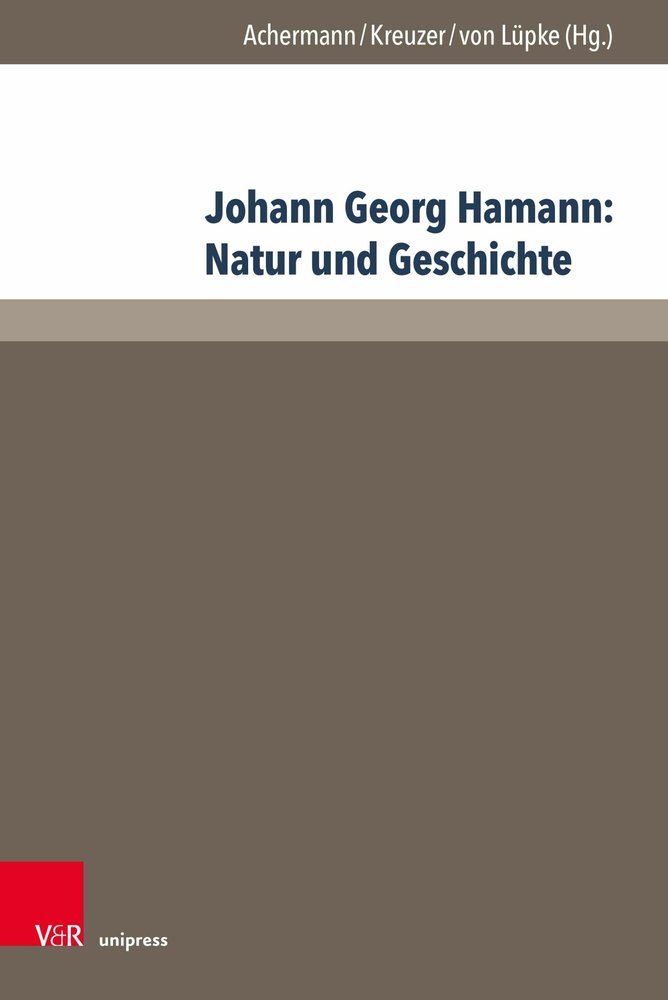 Johann Georg Hamann: Natur und Geschichte