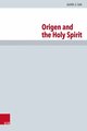 Origen and the Holy Spirit