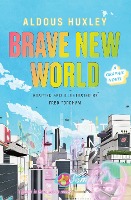 Brave New World: A Graphic Novel