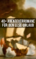 40+ Abenteuerromane für den Lese-Urlaub