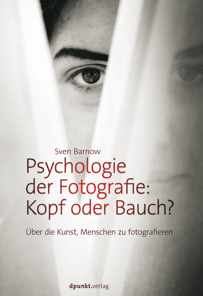 Psychologie der Fotografie: Kopf oder Bauch?