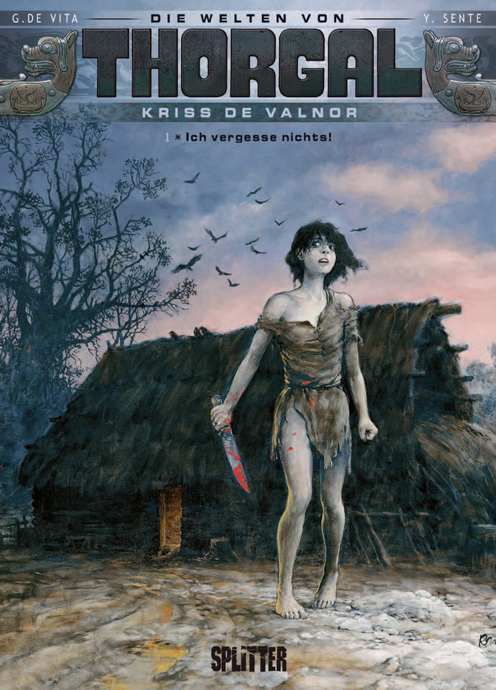 Die Welten von Thorgal - Kriss de Valnor. Band 1