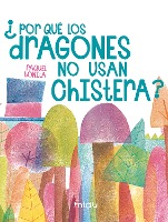 ¿Por qué los dragones no usan chistera?