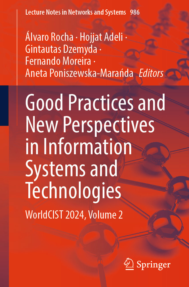 Good Practices and New Perspectives in Information Systems and Technologies