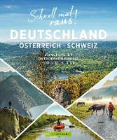 Schnell mal raus! Deutschland, Österreich und Schweiz