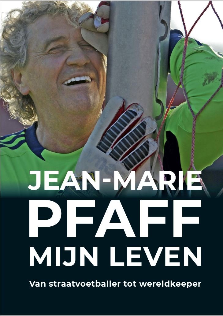 Jean-Marie Pfaff: Mijn leven