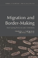 Migration and Border-Making