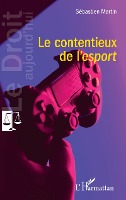 Le contentieux de l'esport