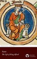 The Life of King Alfred by Asser Delphi Classics