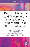 Reading Literature and Theory at the Intersections of Queer and Class