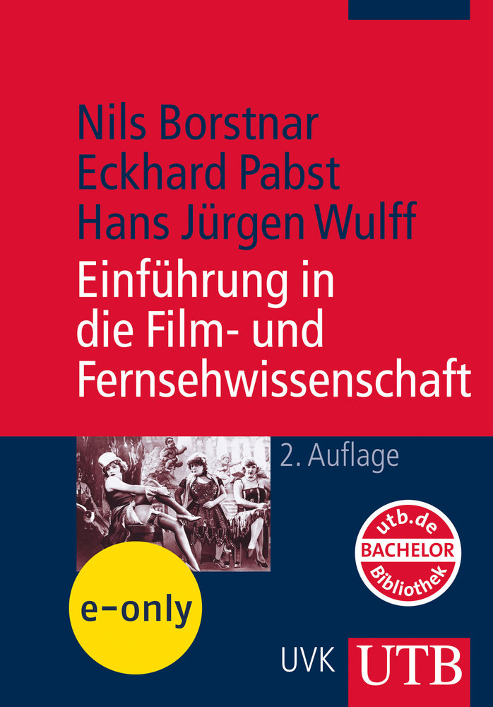 Einführung in die Film- und Fernsehwissenschaft