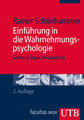 Einführung in die Wahrnehmungspsychologie