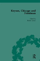 Keynes, Chicago and Friedman, Volume 1