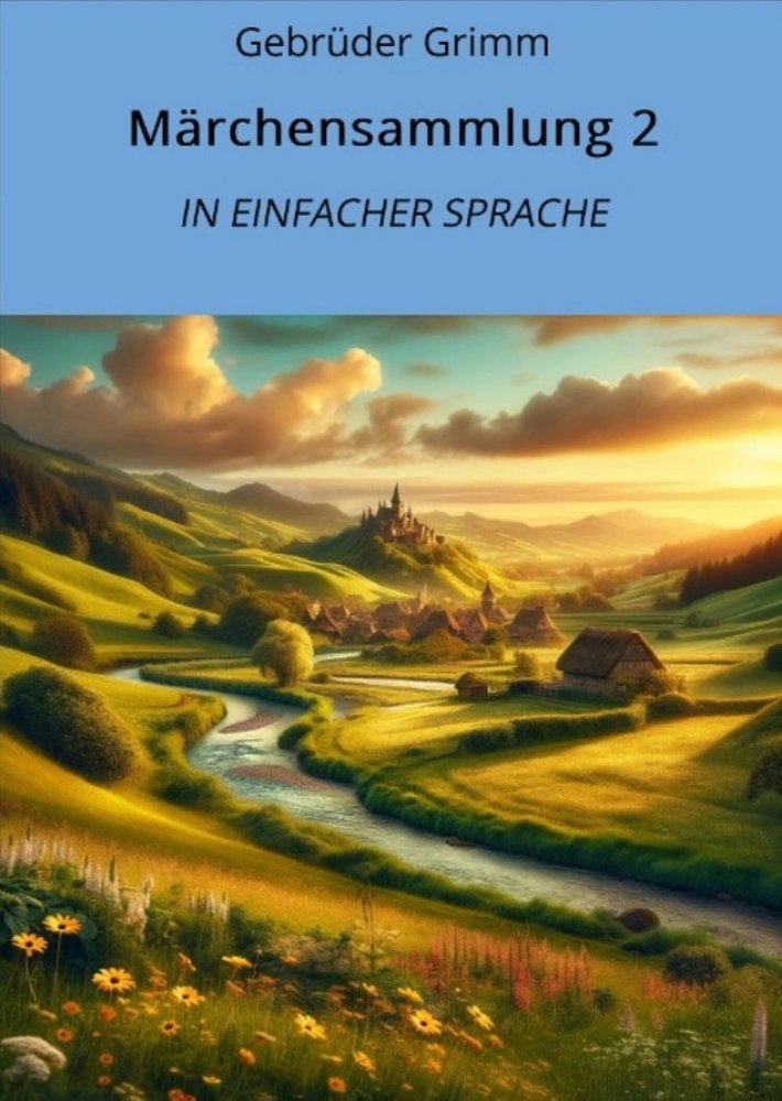 Märchensammlung 2: In Einfacher Sprache