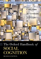 The Oxford Handbook of Social Cognition, Second Edition