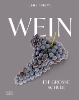 Wein - Die große Schule