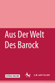 Aus der Welt des Barock