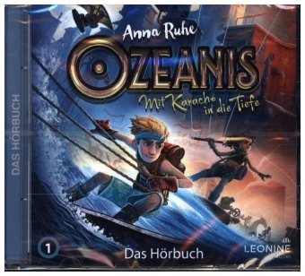 Ozeanis - Mit Karacho in die Tiefe, 1 Audio-CD Tl.1