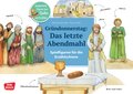 Gründonnerstag: Das letzte Abendmahl