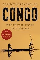 Congo: The Epic History of a People