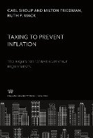 Taxing to Prevent Inflation