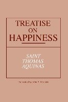 Treatise on Happiness