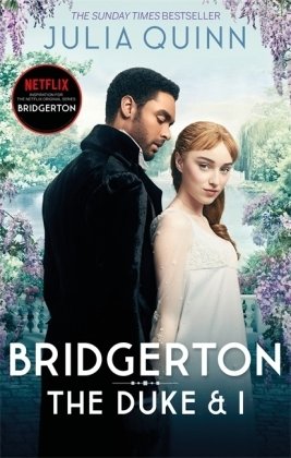 Bridgerton: The Duke and I. Netflix Tie-In