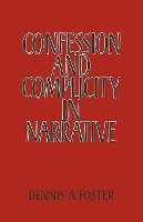 Confession and Complicity in Narrative